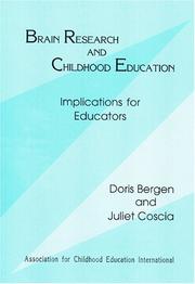 Cover of: Brain Research and Childhood Education by Doris Bergen, Juliet Coscia
