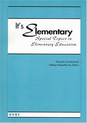 Cover of: It's Elementary: Special Topics in Elementary Education