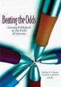 Cover of: Beating the Odds: Getting Published in the Field of Literacy