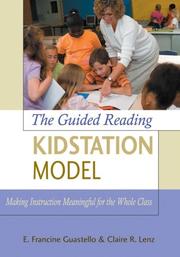 Front cover of The guided reading kidstation model by E. Francine Guastello