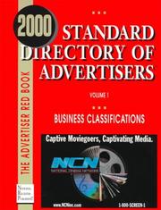 Cover of: Standard Directory of Advertisers 2000 (Advertising Red Books Advertiser Business Classifications/Advertisers Indexes)