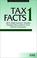 Cover of: Tax Facts 1 2002