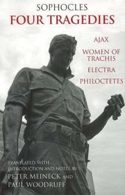Cover of: Four Tragedies: Ajax, Women of Trachis, Electra, Philoctetes