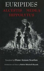 Cover of: Alcestis, Medea, Hippolytus