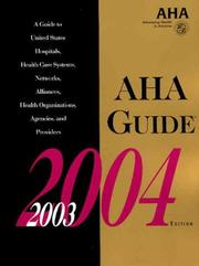 Cover of: Aha Guide 2003-2004 (American Hospital Association Guide to the Health Care Field)