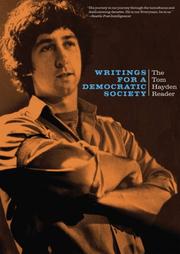 Writings for a Democratic Society by Tom Hayden