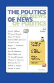 Cover of: The Politics of News: The News of Politics