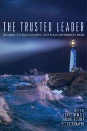 Cover of: The Trusted Leader: Building the Relationships that Make Government Work