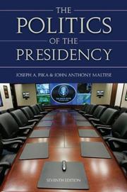 Cover of: The Politics of the Presidency
