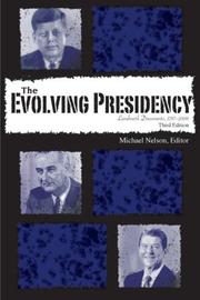 Cover of: The Evolving Presidency: Landmark Documents, 1787-2008