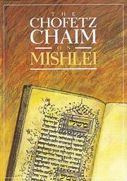 Cover of: Chofetz Chaim on Mishlei