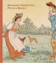 Cover of: Randolph Caldecott's Picture Books (Huntington Library Classics)