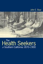 Cover of: The Health Seekers of Southern California, 1870-1900