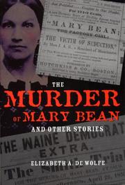 Cover of: The Murder of Mary Bean and Other Stories (True Crime History)