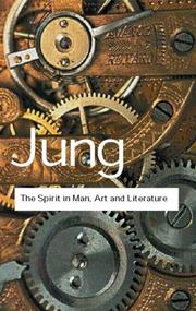 Cover of: The Spirit in Man, Art and Literature (Routledge Classics) by Carl Gustav Jung