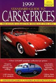 Cover of: 1999 Standard Guide to Cars & Prices: Prices for Collector Vehicles 1901-1991 (Standard Guide to Cars and Prices)
