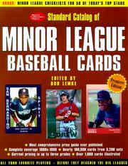 Cover of: Standard Catalog of Minor League Baseball Cards: The Most Comprehensive Price Guide Ever Published (Standard Catalog of Minor League Baseball Cards)