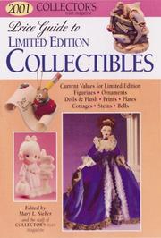 Cover of: 2001 Price Guide to Limited Edition Collectibles (Price Guide to Contemporary Collectibles) by Mary L. Sieber