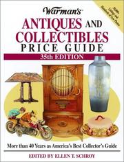 Cover of: Warman's Antiques and Collectibles Price Guide (Warman's Antiques and Collectibles Price Guide, 35th ed) by Ellen T. Schroy
