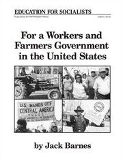 Cover of: For a Workers and Farmers Government in the United States