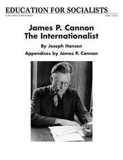 Cover of: James P. Cannon: Internationalist