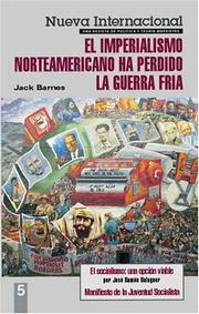 Cover of: Nueva Internacional No. 5: El Imperialismo Norteamericano Ha Perdido LA Guerra Fria (Nueva Internacional)