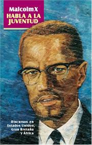 Cover of: Malcolm X Habla a la Juventud by Malcolm X