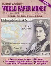 Cover of: Standard Catalog of World Paper Money: Modern Issues 1961-2002 (Standard Catalog of World Paper Money: Modern Issues, 8th ed) by 