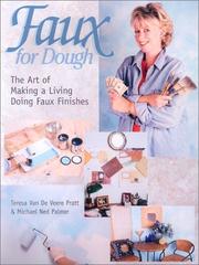 Cover of: Faux for Dough: The Art of Making a Living Doing Faux Finishes