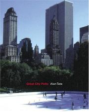 Cover of: Great City Parks by Alan Tate