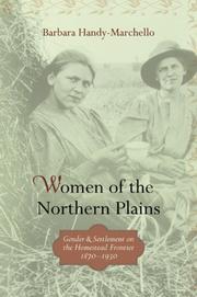 Women of the Northern Plains by Barbara Handy-Marchello