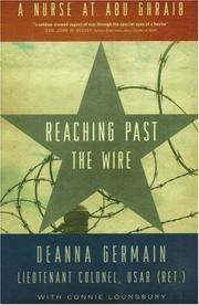 Cover of: Reaching Past the Wire: A Nurse at Abu Ghraib