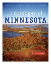 Cover of: Landscapes of Minnesota by John Fraser Hart, Susy Svatek Ziegler