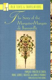 The Story Of The Marquise-Marquis De Banneville (Mla Texts and Translations) by Charles Perrault