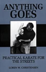Cover of: Anything Goes: Practical  Karate For The Streets