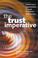 Cover of: The Trust Imperative