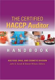 The certified HACCP auditor handbook by John G. Surak, Steven Wilson