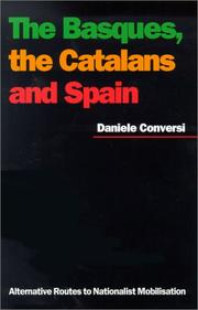 Cover of: The Basques, The Catalans, and Spain by Daniele Conversi