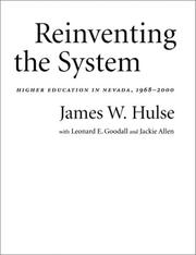 Cover of: Reinventing the System: Higher Education in Nevada, 1968-2000