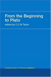 Cover of: From the Beginning to Plato: Routledge History of Philosophy Volume 1