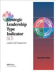 Cover of: Strategic Leadership Type Indicator (STLI) Leader's Self-Assessment: Packet of 5