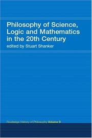 Cover of: Philosophy of Science, Logic and Mathematics in the 20th Century: Routledge History of Philosophy Volume 9