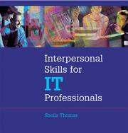 Cover of: Interpersonal Skills Training for Information Technology Professionals Instructor Guide