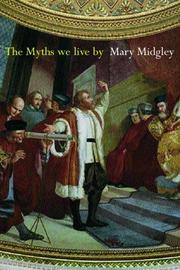 The myths we live by by Mary Midgley