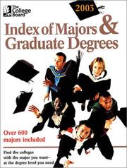 Cover of: The College Board Index of Majors & Graduate Degrees 2003: All-New Twenty-fifth Edition