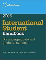 Cover of: International Student Handbook 2005: All-New 18th Edition (International Student Handbook of Us Colleges)