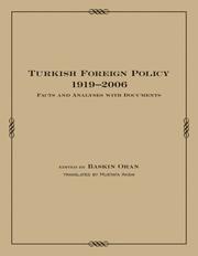 Cover of: Turkish Foreign Policy: 1919-2006 (Utah Series in Turkish and Islamic Stud)
