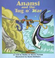 Cover of: Anansi and the Tug O' War: Story Cove Series (Story Cove: a World of Stories)