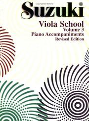 Cover of: Suzuki Viola School, (vol. 3), Piano Accompaniment