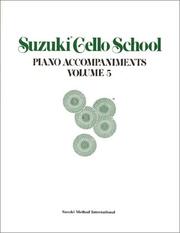 Cover of: Suzuki Cello School Piano Accompaniment by Shinichi Suzuki